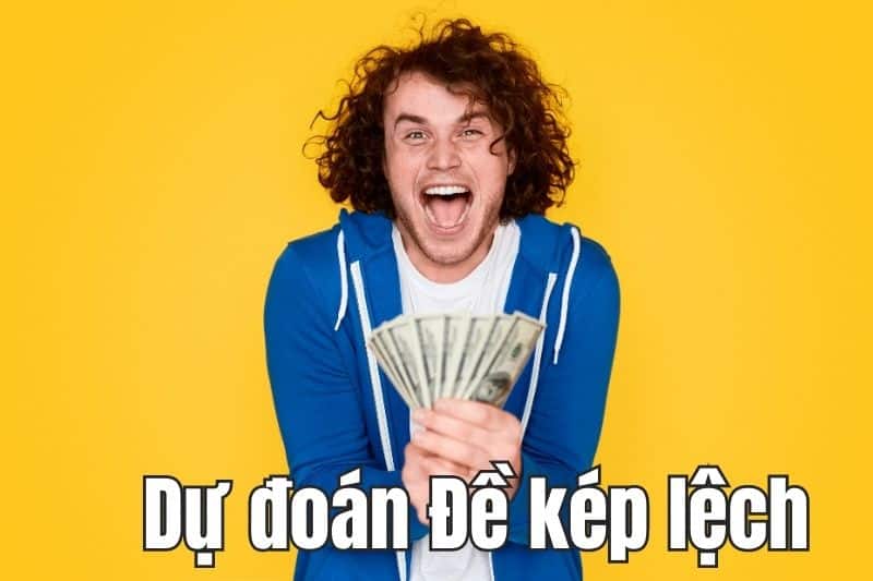 Đề Kép Lệch Là Gì? Cách Soi Cầu Đề Kép Lệch Hiệu Quả Dự đoán kết quả hôm nay bằng các con số kép lệch
