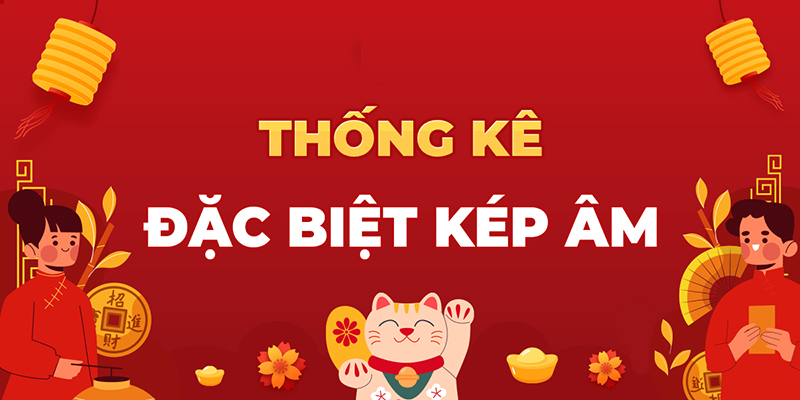 Cách Bắt Đề Kép Bằng Thủ Thuật Từ Chuyên Gia Dựa trên con số đề kép âm